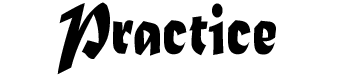 Practice